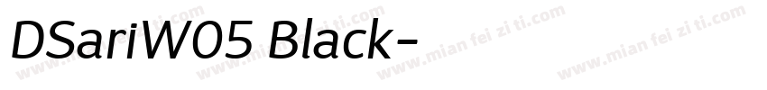 DSariW05 Black字体转换